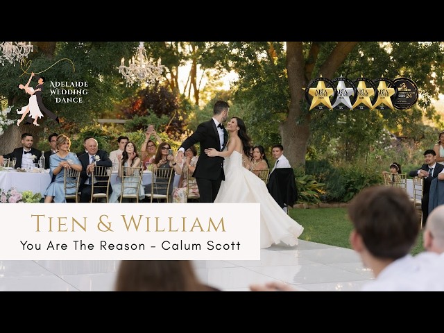 Tien & William's Wedding First Dance | You Are The Reason - Calum Scott
