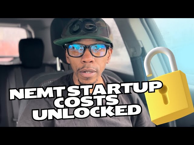 WHAT DOES IT COST TO START A NON EMERGENCY MEDICAL TRANSPORTATION BUSINESS IN 2024