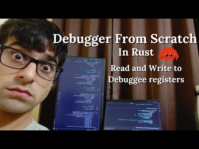 Debugger From Scratch In Rust | Reading and Writing to Registers |