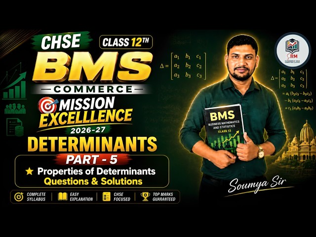 CHSE BMS Determinants Part 5 | Properties of Determinants | Questions & Solutions | Odia