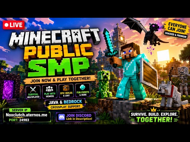 🔴 MINECRAFT LIVE | PUBLIC SMP | JAVA & BEDROCK | JOIN NOW! #56