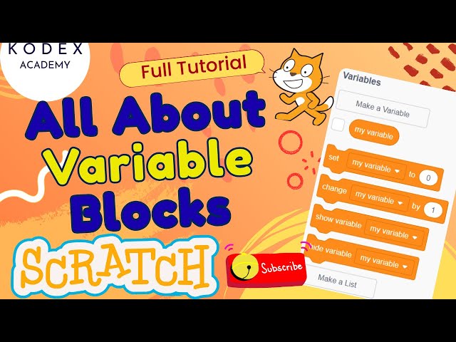 How to Use Variables in Scratch | Variable Blocks Tutorial in Scratch - Kodex Academy