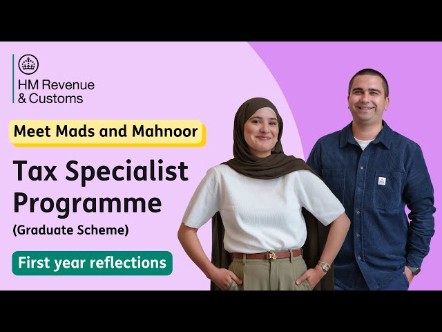 Inside HMRC's Tax Specialist Programme: First-year trainee reflections