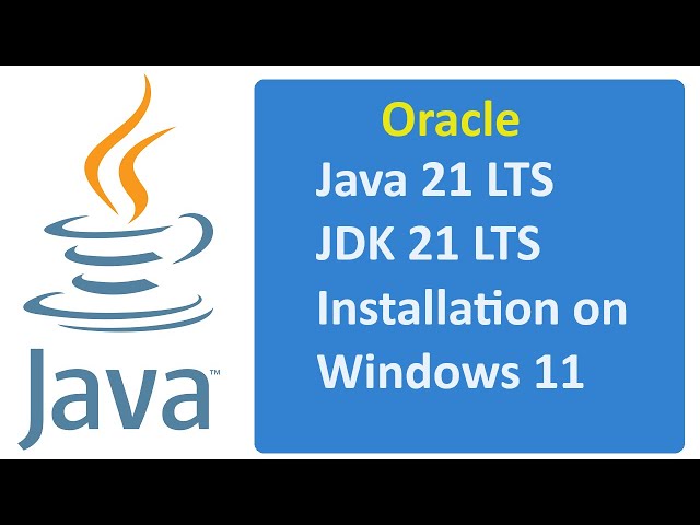 How to install Java JDK 21 LTS on Windows 11 | Oracle Java 21 | Oracle JDK 21