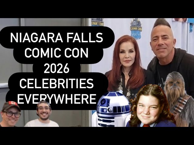 Niagara Falls Comic Con 2026 MEETING Priscilla Presley, Natalie from Facts of Life, and Many More