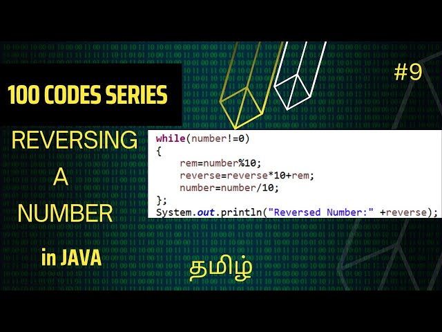 #9 Reversing a Number in JAVA | 100 codes series | Vikash codes | Subscribe | Tamil