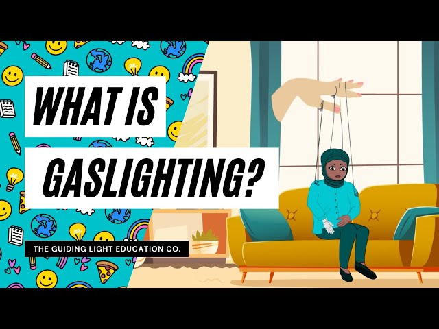 What is Gaslighting: A Kid Friendly Explanation for Understanding Manipulation in Relationships