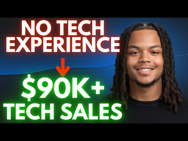 No Tech Experience to $90k+ Remote Tech Sales