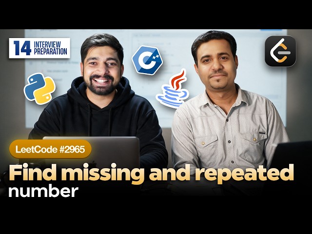 14 Find Missing and Repeated Number | Chai aur Leetcode (Array)