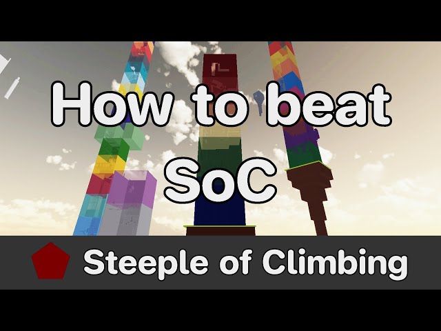 EToH - Steeple of Climbing (SoC) guide