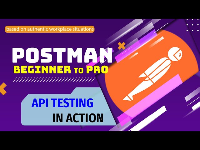 Easy API Testing with Postman | Postman Ultimate Guide