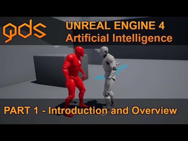 Unreal 4 Tutorial: AI - Part 1: Intro and Overview