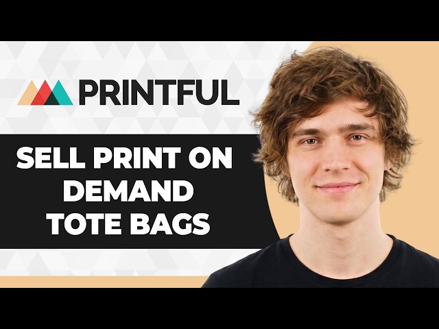 How to Sell Print-on-Demand Tote Bags with Printful (2026 Guide)