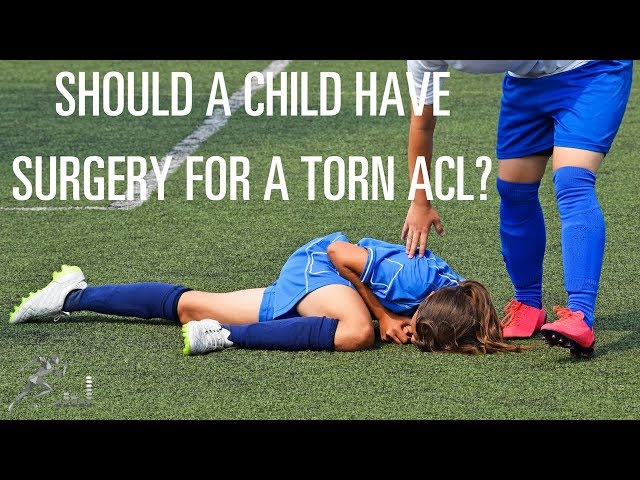 ACL injury: Should a child have surgery?