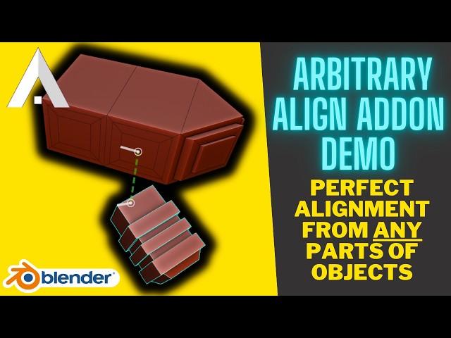 Arbitrary Align Demo - Align Objects in ANY Orientation Fast in Blender