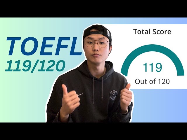 How I got 119/120 on the TOEFL test