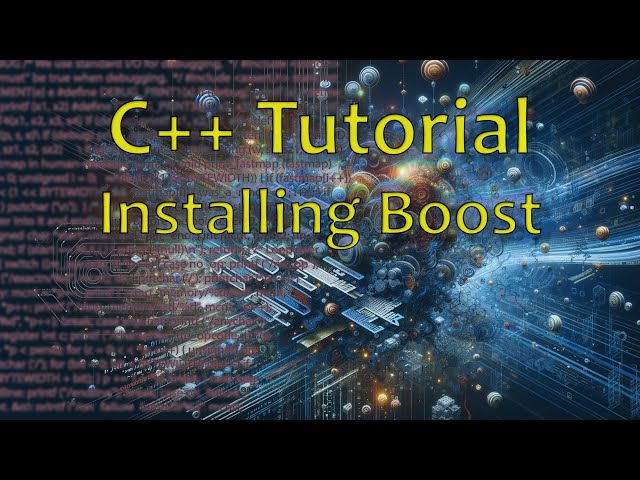 Installing Boost | Boost C++ Library Essentials