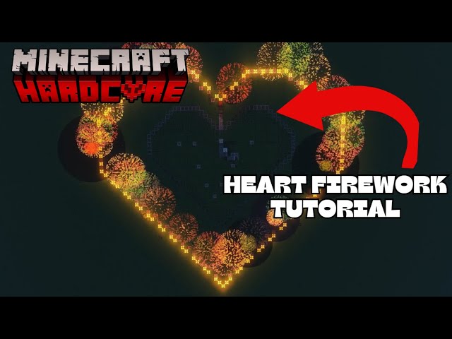 How To Build A Heart Shaped Fireworks In Minecraft - Tutorial (2024)