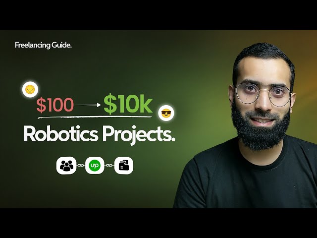 Freelance Robotics Projects: From $100 Gigs to $10k Builds
