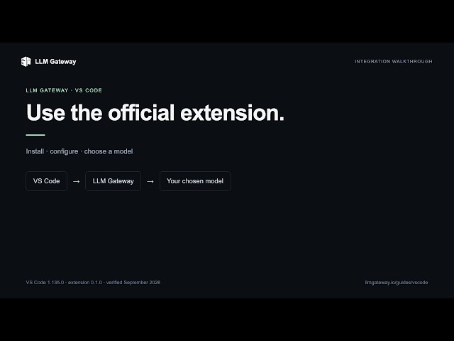 Use VS Code with LLM Gateway | Connection Walkthrough