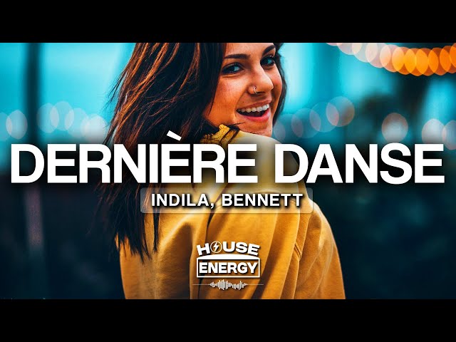 DERNIÈRE DANSE (Techno Mix) - Indila, BENNETT (Lyrics)