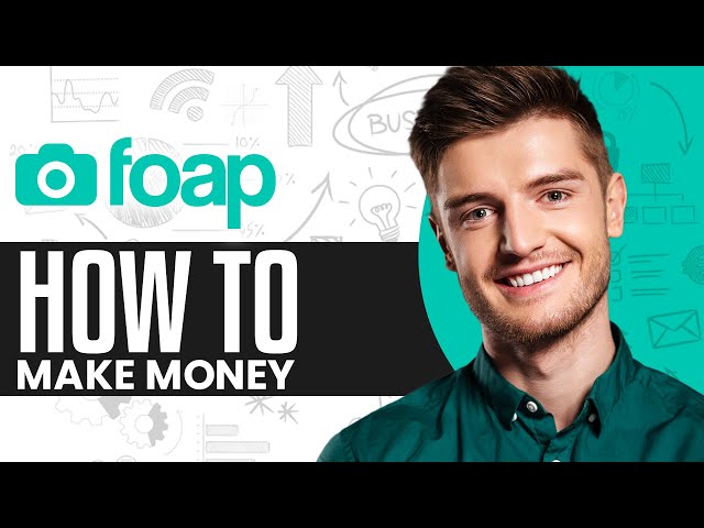 How To Use Foap To Make Money | Foap Tutorial 2026