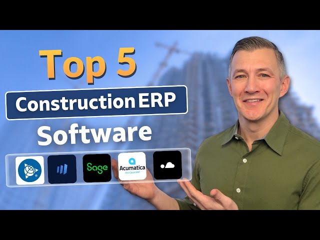 Construction ERP: Top 5 Systems for the Construction Industry