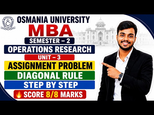 Operations research | unit-3 Assignment Problem – Diagonal Rule | Hungarian Method | OU MBA Sem-2