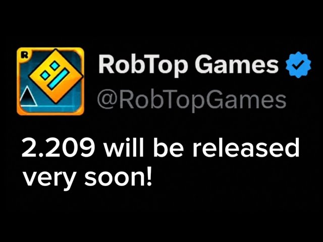 RobTop Hinted 2.209's Release Date in Geometry Dash