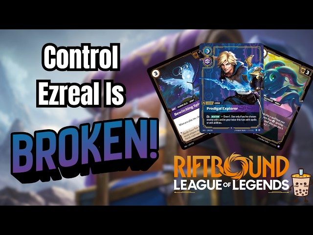 Control Ezreal Beats EVERYTHING!? (Deck Guide + Gameplay) | Riftbound Unleashed