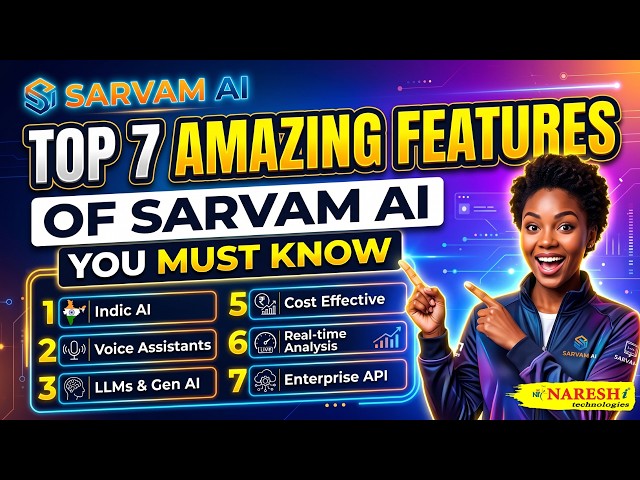 Top 7 Amazing Features of Sarvam AI You Must Know | Sarvam AI Jobs 2026. | AI |  Naresh IT