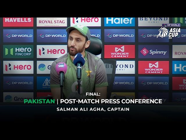 DP World Asia Cup 2025 Final Match:Pakistan Post-Match Press Conference