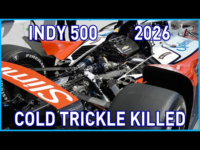 Indy 500 2026 | Cold Trickle Killed
