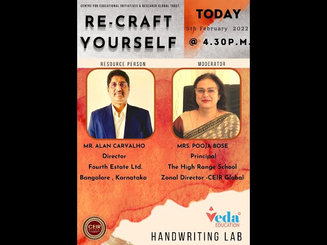 CEIR Saturday Webinar Series on RE-CRAFT YOURSELF by Mr.Alan Carvalho