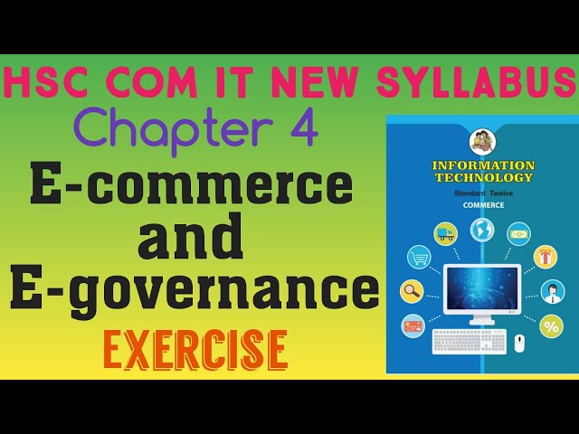 E-commerce and E-governance Exercise | HSC Commerce IT | Maharashtra Board | New Syllabus 2020-21 |