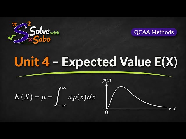 Expected Value E(X) from p(x) - Unit 4 Math Methods