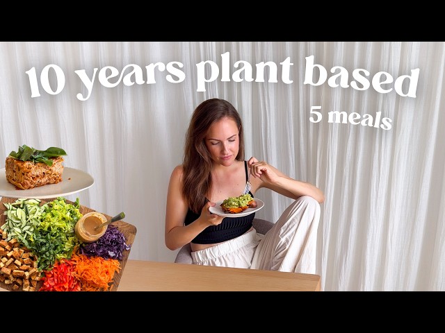 5 meals I eat on repeat after 10 years plant based (and why)