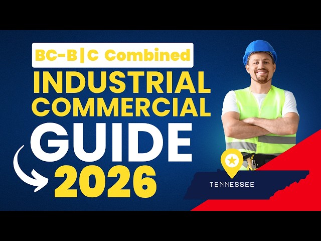 How to Pass the Tennessee BC-B, C Combined Commercial / Industrial Contractor Exam