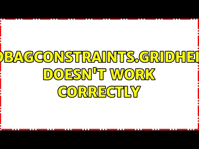 GridBagConstraints.gridheight doesn't work correctly