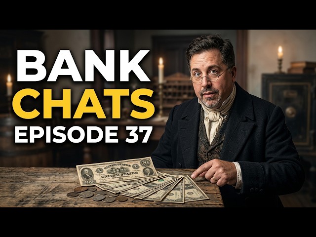 Bank Magic | Banking Then and Now | Podcast