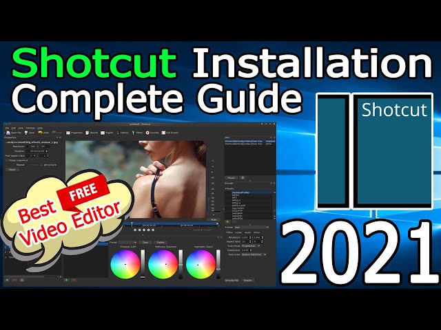 How to Install Shotcut for windows 10 [ 2021 Update ] Complete Step by Step Guide