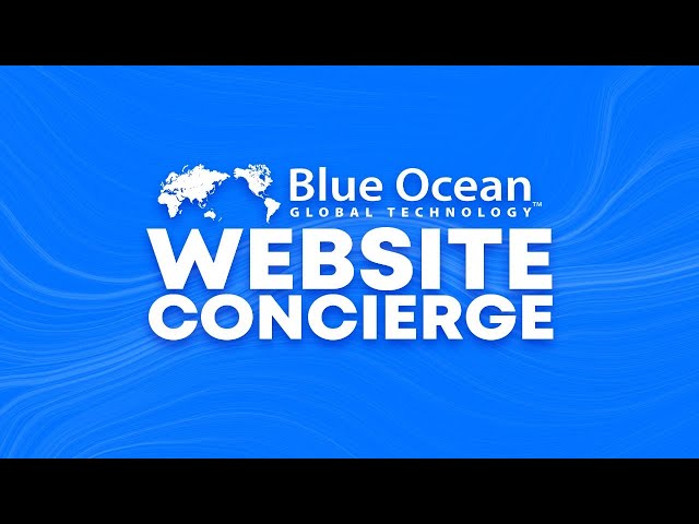 Effortless Website Concierge and Maintenance Services  Blue Ocean Global Technology