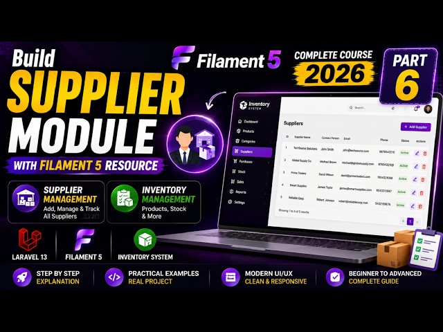 Supplier Module (Filament 5, CRUD, Filters) - Laravel 13 Inventory Management System - Part 6