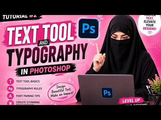 Photoshop Text Tool & Typography Tutorial for Beginners | Adobe Photoshop Tutorial #2