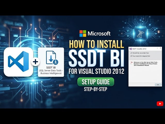 How To Install SQL Server Data Tools - Business Intelligence for Visual Studio 2012