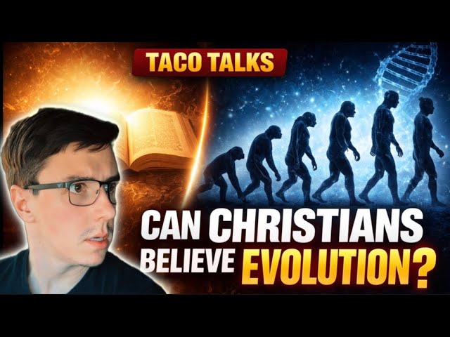 Does Evolution Line Up With The Bible?