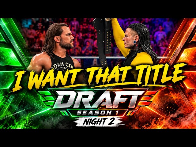 ADAM COLE CONFRONTS JEFF HARDY! 🔥 WWE 2K26 Universe Mode | Draft Night 2