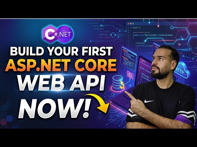 ASP.NET Core Web API Tutorial for Beginners | Build Your First REST API (.NET 9)