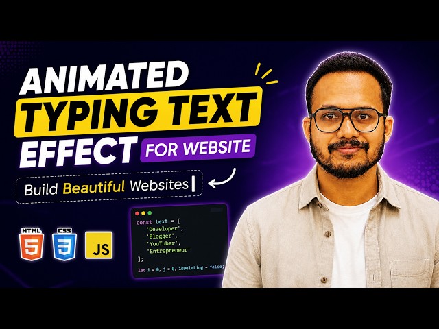 Create a Typing Text Animation Using HTML, CSS & JS