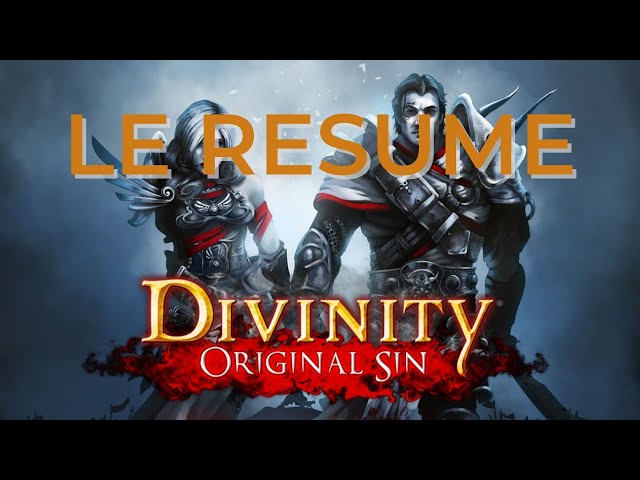 L'histoire complète de Divinity: Original Sin - RESUME